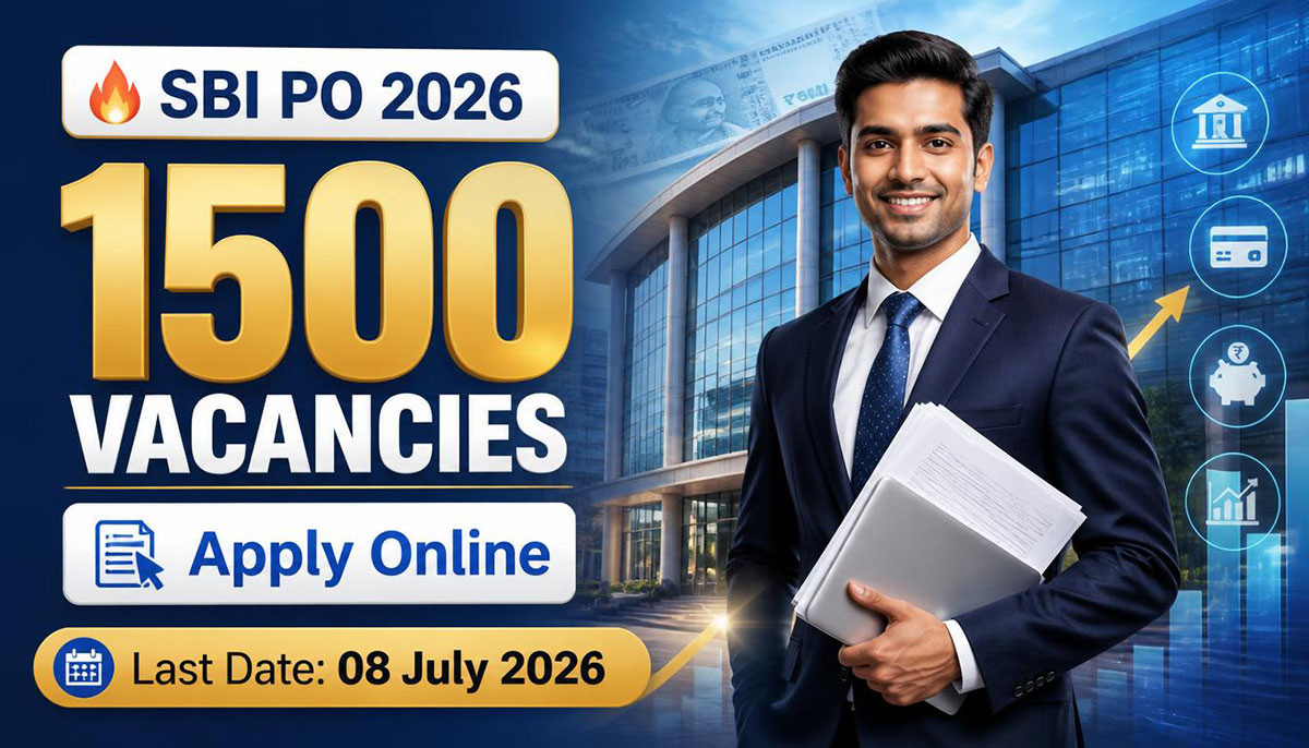 SBI PO Recruitment 2026 – 1500 Probationary Officer पदों पर भर्ती, जानें पूरी जानकारी